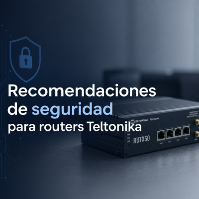 Recomendações de segurança para roteadores Teltonika